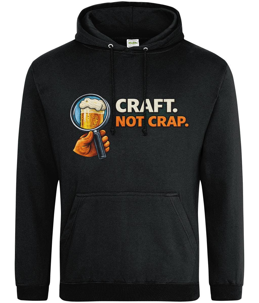 Craft Not Crap Hoodie
