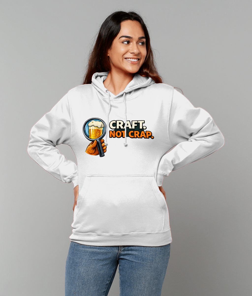 Craft Not Crap Hoodie - Premium Beer Lover Hoodie UK (Unisex)
