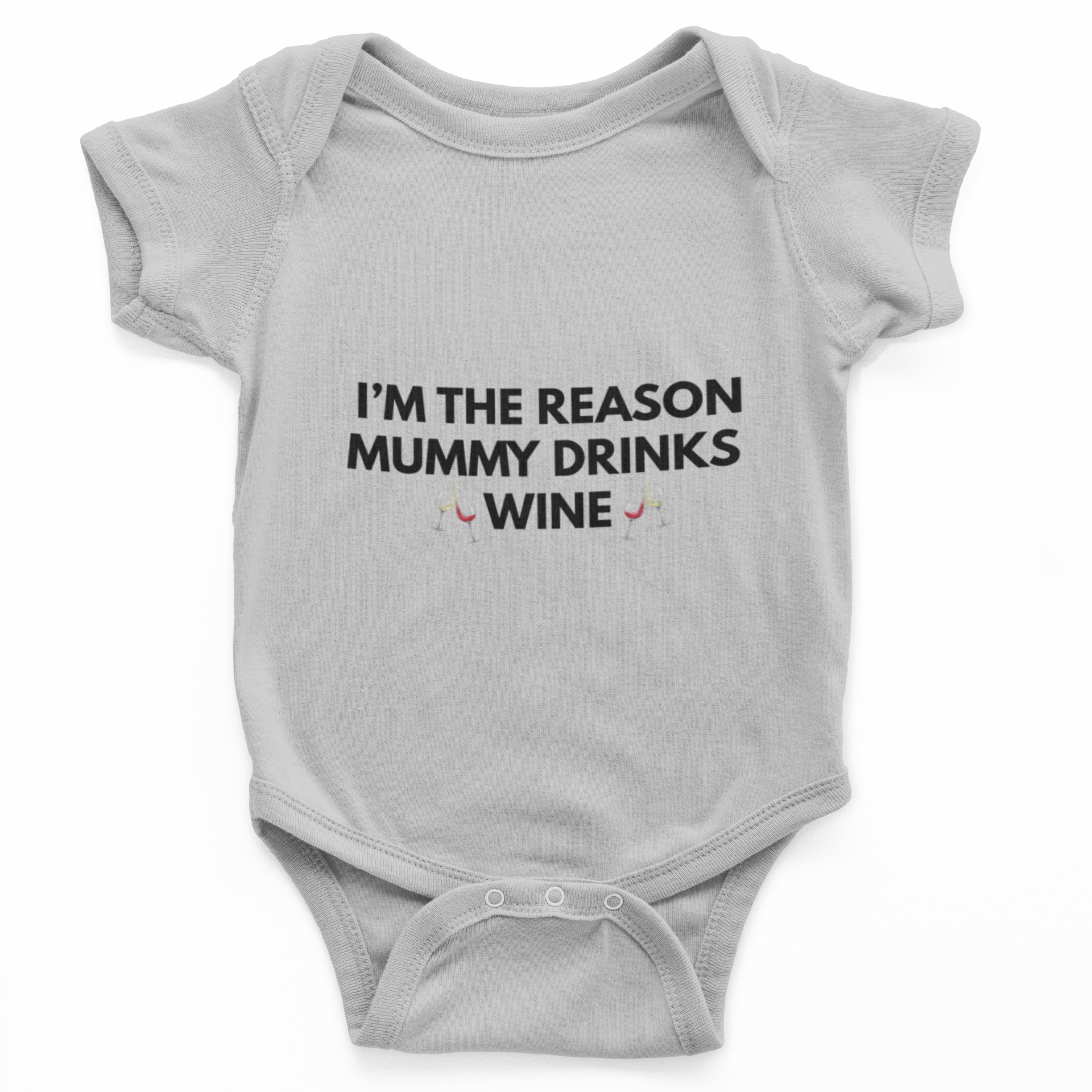 I'm The Reason Mummy Drinks Wine Baby Grow