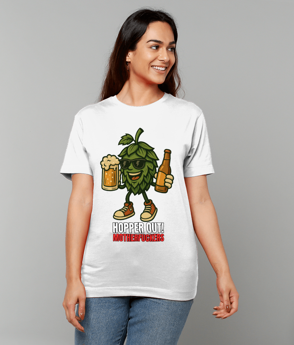 Hopper Out! Motherfu**ers - Funny Craft Beer Hop T-Shirt