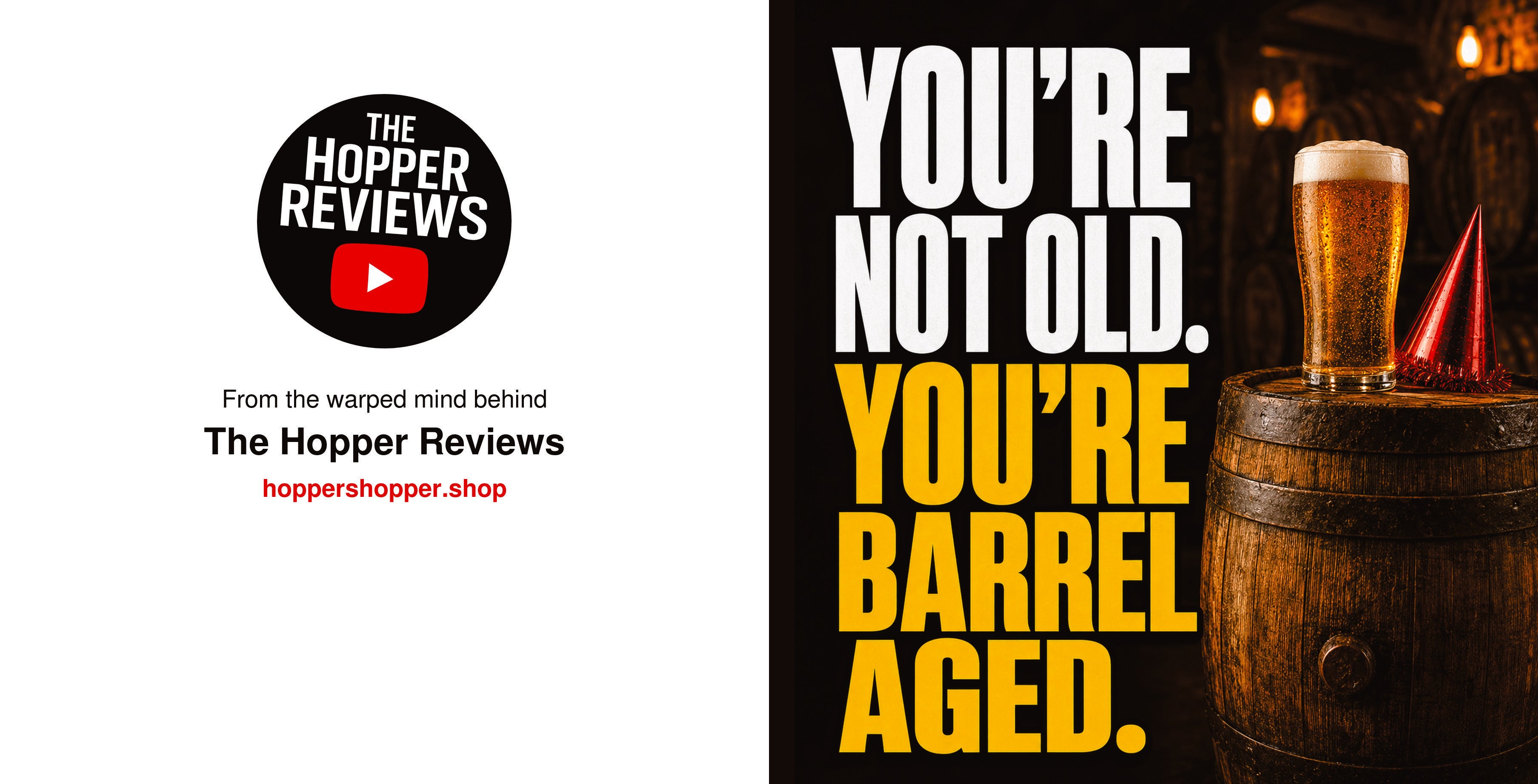 You’re Not Old. You’re Barrel Aged. Funny Beer Birthday Card
